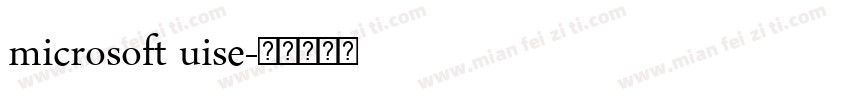 microsoft uise字体转换